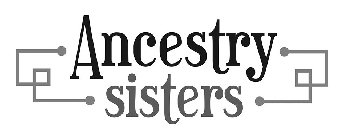 ANCESTRY SISTERS