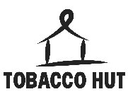 TOBACCO HUT