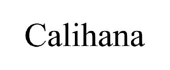 CALIHANA