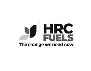 HRC FUELS THE CHANGE WE NEED NOW