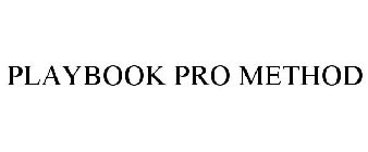 PLAYBOOK PRO METHOD
