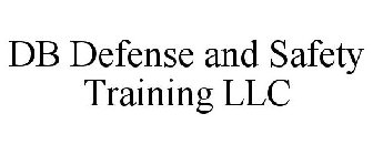 DB DEFENSE AND SAFETY TRAINING LLC