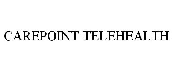 CAREPOINT TELEHEALTH