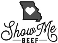 SHOW ME BEEF