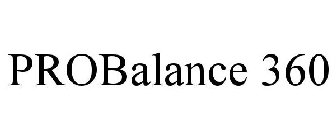 PROBALANCE 360