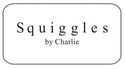 SQUIGGLES BY CHARLIE