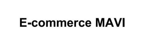 E-COMMERCE MAVI