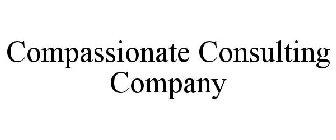 COMPASSIONATE CONSULTING COMPANY