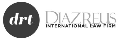 DRT DIAZ REUS INTERNATIONAL LAW FIRM