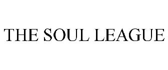 THE SOUL LEAGUE