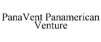 PANAVENT PANAMERICAN VENTURE