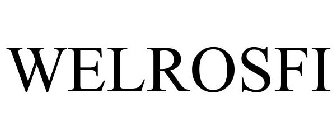 WELROSFI