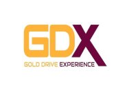 GDX GOLD DRIVE EXPERIENCE