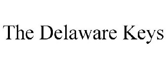 THE DELAWARE KEYS