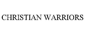 CHRISTIAN WARRIORS