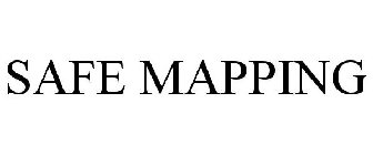 SAFE MAPPING