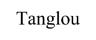 TANGLOU