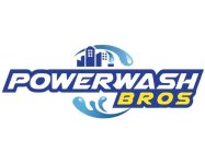 POWERWASH BROS