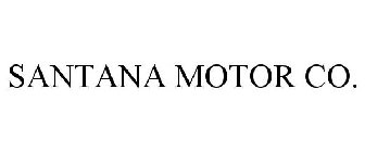 SANTANA MOTOR CO.