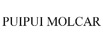 PUIPUI MOLCAR