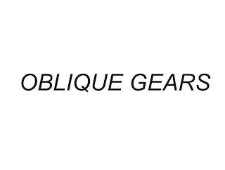 OBLIQUE GEARS