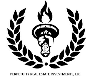 P PERPETUITY REAL ESTATE INVESTMENTS, LLC.