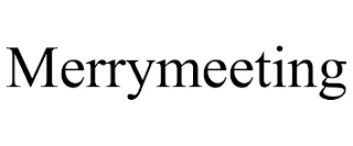 MERRYMEETING