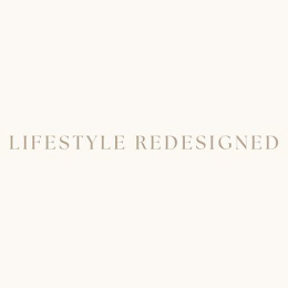 LIFESTYLE REDESIGNED