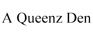 A QUEENZ DEN