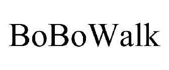 BOBOWALK