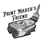 PRINTMAKER'S FRIEND