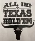 ALL IN! TEXAS HOLD'EM