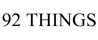 92 THINGS