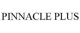 PINNACLE PLUS