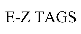 E-Z TAGS