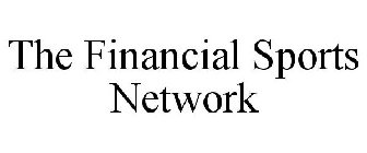 THE FINANCIAL SPORTS NETWORK