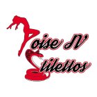 POISE N' STILETTOS