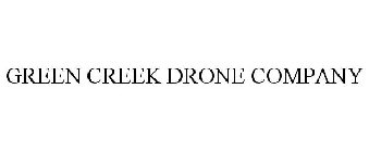 GREEN CREEK DRONE COMPANY