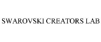 SWAROVSKI CREATORS LAB