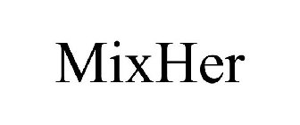 MIXHER