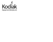 KODIAK EQUIPMENT RENTALS, LLC