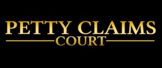 PETTY CLAIMS COURT