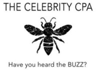 THE CELEBRITY CPA HAVE YOU HEARD THE BUZZ?