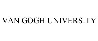 VAN GOGH UNIVERSITY