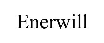 ENERWILL