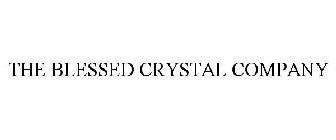 THE BLESSED CRYSTAL COMPANY