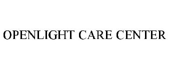 OPENLIGHT CARE CENTER
