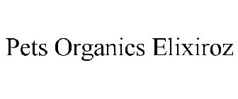 PETS ORGANICS ELIXIROZ