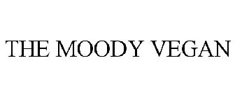 THE MOODY VEGAN