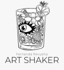 FERNANDA REVUELTA ART SHAKER